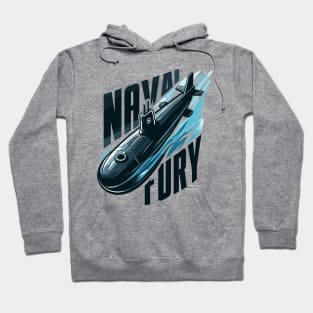 Submarine, Naval Fury Hoodie